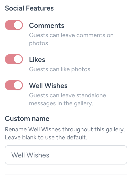Host controls for comments, likes, and well wishes